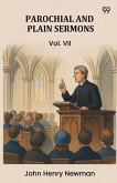 Parochial And Plain Sermons Vol. VII