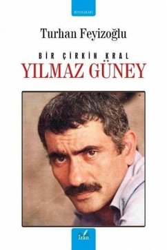 Cover Yilmaz Güney - Bir Cirkin Kral