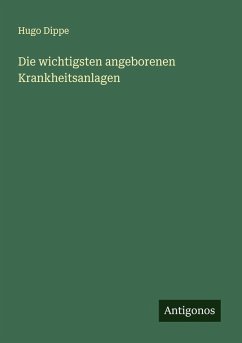 Cover Die wichtigsten angeborenen Krankheitsanlagen
