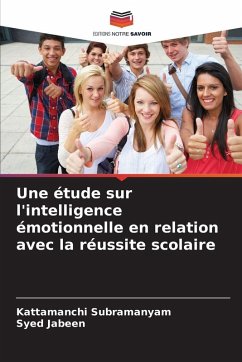 Cover Une étude sur l'intelligence émotionnelle en relation avec la réussite scolaire