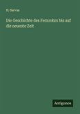 Die Geschichte des Fernrohrs bis auf die neueste Zeit