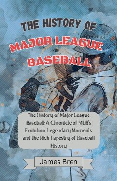 Cover The History of Major League Baseball