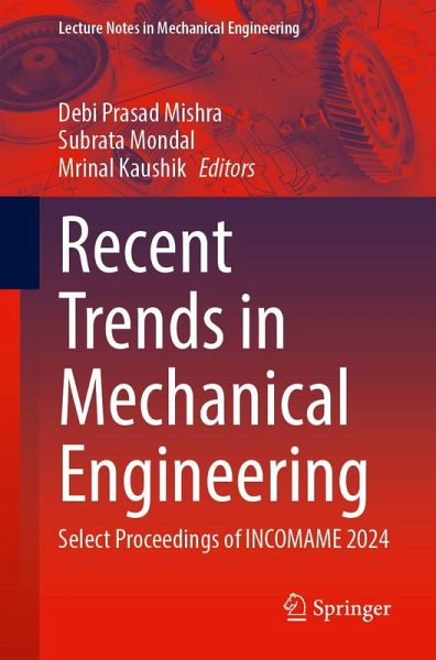 Recent Trends in Mechanical Engineering
