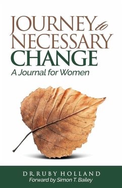 Journey To Necessary Change - Holland, Ruby