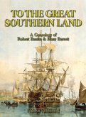 To The Great Southern Land To The Great Southern Land