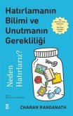 Hatirlamanin Bilimi ve Unutmanin Gerekliligi Hatirlamanin Bilimi ve Unutmanin Gerekliligi