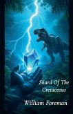 Shard Of The Cretaceous