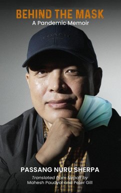 BEHIND THE MASK - Nuru Sherpa, Passang