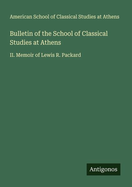 Bulletin of the School of Classical Studies at Athens Bulletin of the School of Classical Studies at Athens