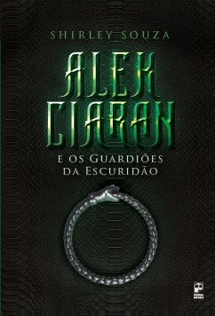 Cover Alek Ciaran e os guardiões da escuridão