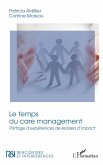 Le temps du care management