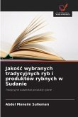 Jako¿¿ wybranych tradycyjnych ryb i produktów rybnych w Sudanie