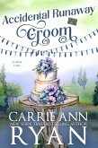 Accidental Runaway Groom (Clover Lake, #2) (eBook, ePUB)