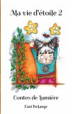 Ma vie d'étoile 2