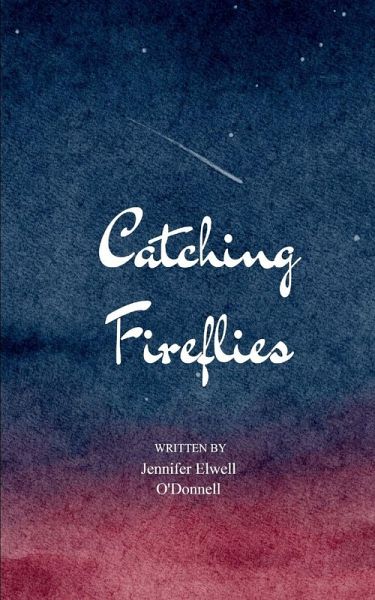 Catching Fireflies