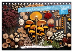 Kleine Geschenke der Natur (Tischkalender 2026 DIN A5 quer), CALVENDO Monatskalender