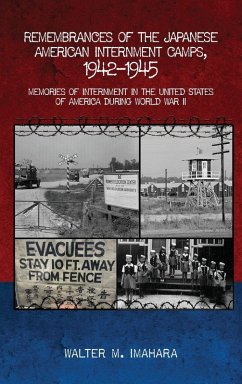 Remembrances of the Japanese American Internment Camps, 1942-1945