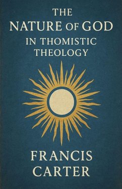 Cover The Nature of God in Thomistic Theology