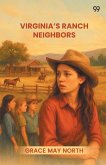 Virginia's Ranch Neighbors