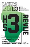 (Se) former à la lutte contre les discriminations racistes (Se) former à la lutte contre les discriminations racistes