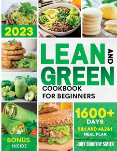 Cover LEAN AND GREEN COOKBOOK FOR BEGINNERS