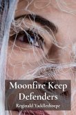 Moonfire Keep Defenders