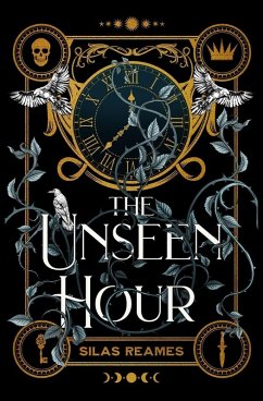 The Unseen Hour - Reames, Silas The Unseen Hour - Reames, Silas