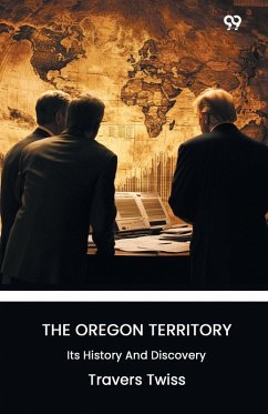 Cover The Oregon Territory Its History And Discovery