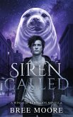 Siren Called (Wings of Rebellion, #3.5) (eBook, ePUB)
