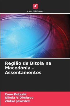 Cover Região de Bitola na Macedónia - Assentamentos