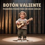 Botón Valiente