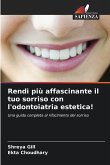 Rendi più affascinante il tuo sorriso con l'odontoiatria estetica! Rendi più affascinante il tuo sorriso con l'odontoiatria estetica!
