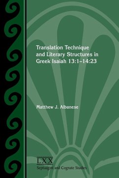 Translation Technique and Literary Structures in Greek Isaiah 13