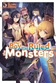 The Boy Who Ruled the Monsters: Volume 5 (eBook, ePUB)