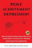 Post-Achievement Depression Post-Achievement Depression