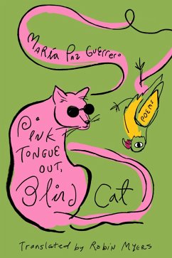 Pink Tongue Out, Blind Cat (eBook, ePUB) - Paz Guerrero, Maria