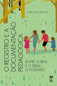 Cover O registro e a documentação pedagógica