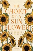 The Choice of a Sunflower