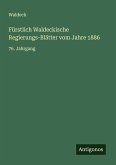 Fürstlich Waldeckische Regierungs-Blätter vom Jahre 1886