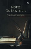 Notes On Novelists With Some Other Notes Notes On Novelists With Some Other Notes