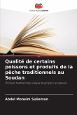 Qualité de certains poissons et produits de la pêche traditionnels au Soudan Qualité de certains poissons et produits de la pêche traditionnels au Soudan