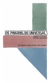 Os Pinguins do Universal (eBook, ePUB) Os Pinguins do Universal (eBook, ePUB)