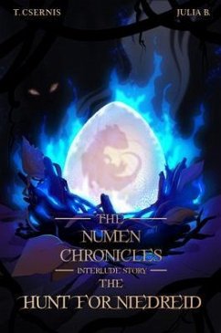 The Hunt for Niedreid (eBook, ePUB) - Csernis, Tate