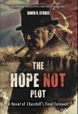 The Hope Not Plot (eBook, ePUB) The Hope Not Plot (eBook, ePUB)