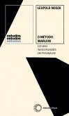 O Método Marlow (eBook, ePUB) O Método Marlow (eBook, ePUB)