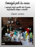 Consigli Per La Casa (eBook, ePUB)