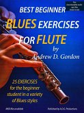 Best Beginner Blues Exercises For Flute (eBook, ePUB)