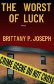 The Worst of Luck (eBook, ePUB)