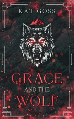 Cover Grace and the Wolf (eBook, ePUB)