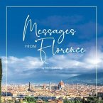 Messages From Florence (eBook, ePUB)